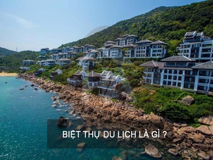 Biệt thự du lịch là gì