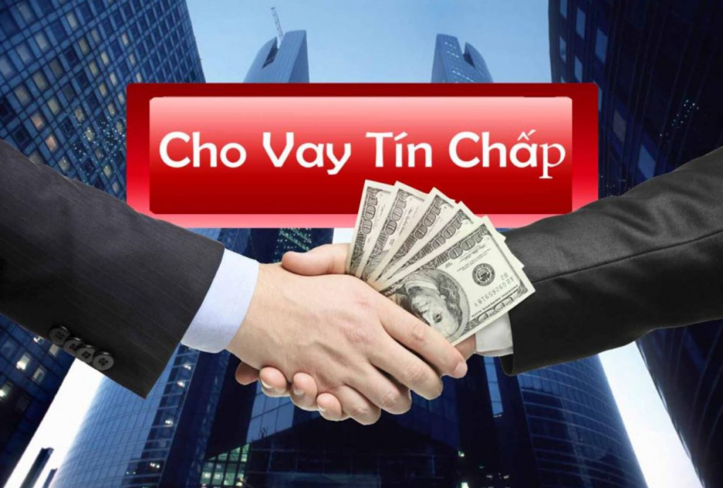 Cho vay tín chấp là gì ?